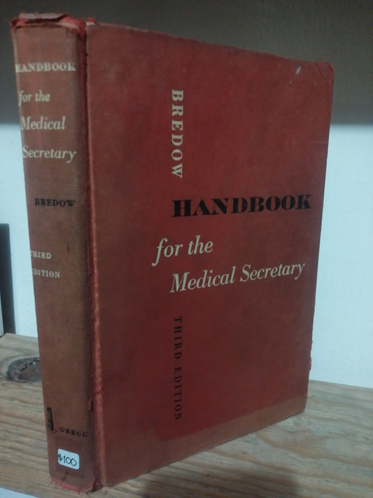 HANDBOOK FOR THE MEDICAL SECRETARY POR MIRIAM BREDOW USADO IDIOMAS JUAREZ