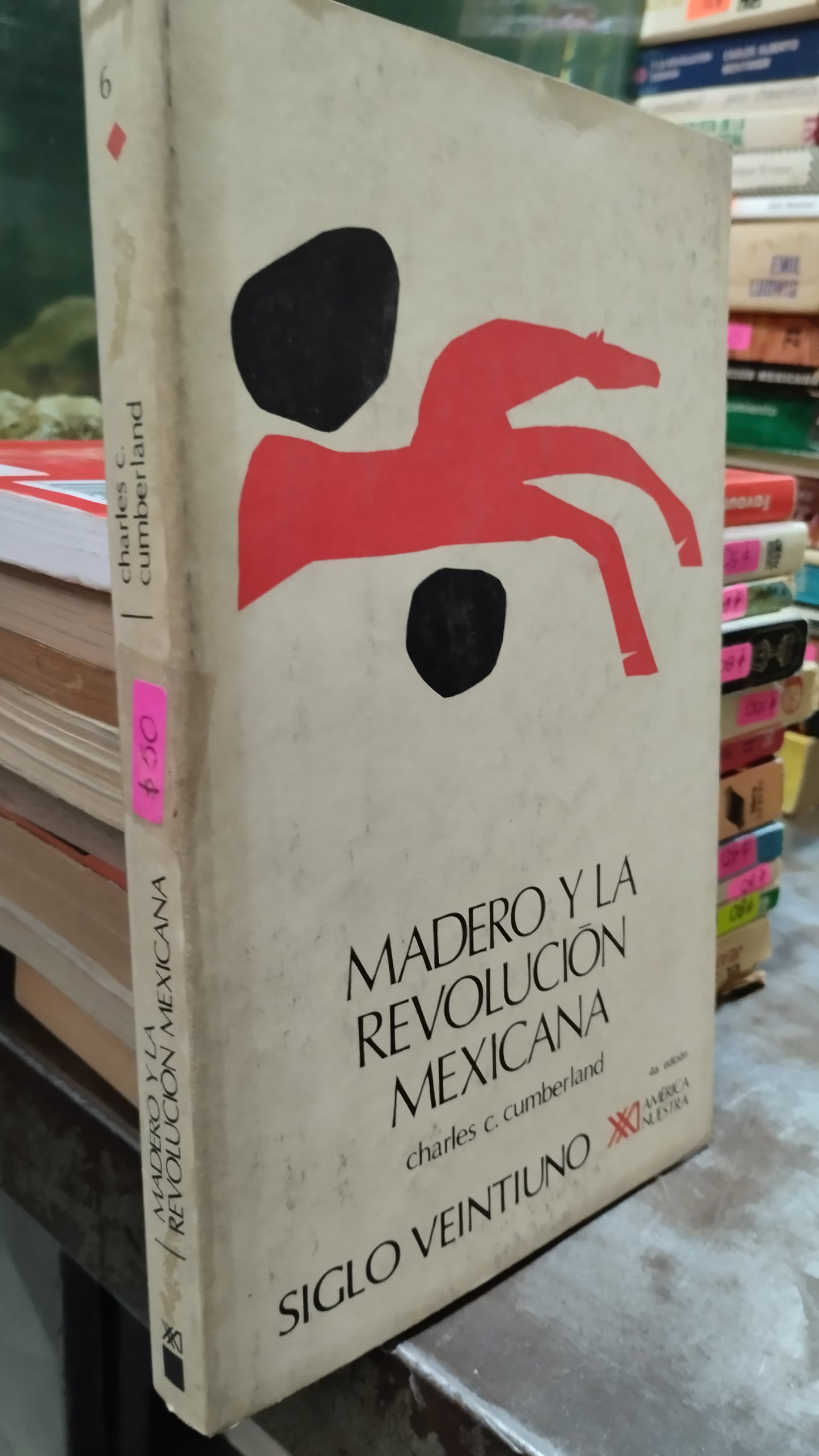 MADERO Y LA REVOLUCION MEXICANA POR CHARLES C CUMBERLAND LIBRO USADO HISTORIA ALDAMA