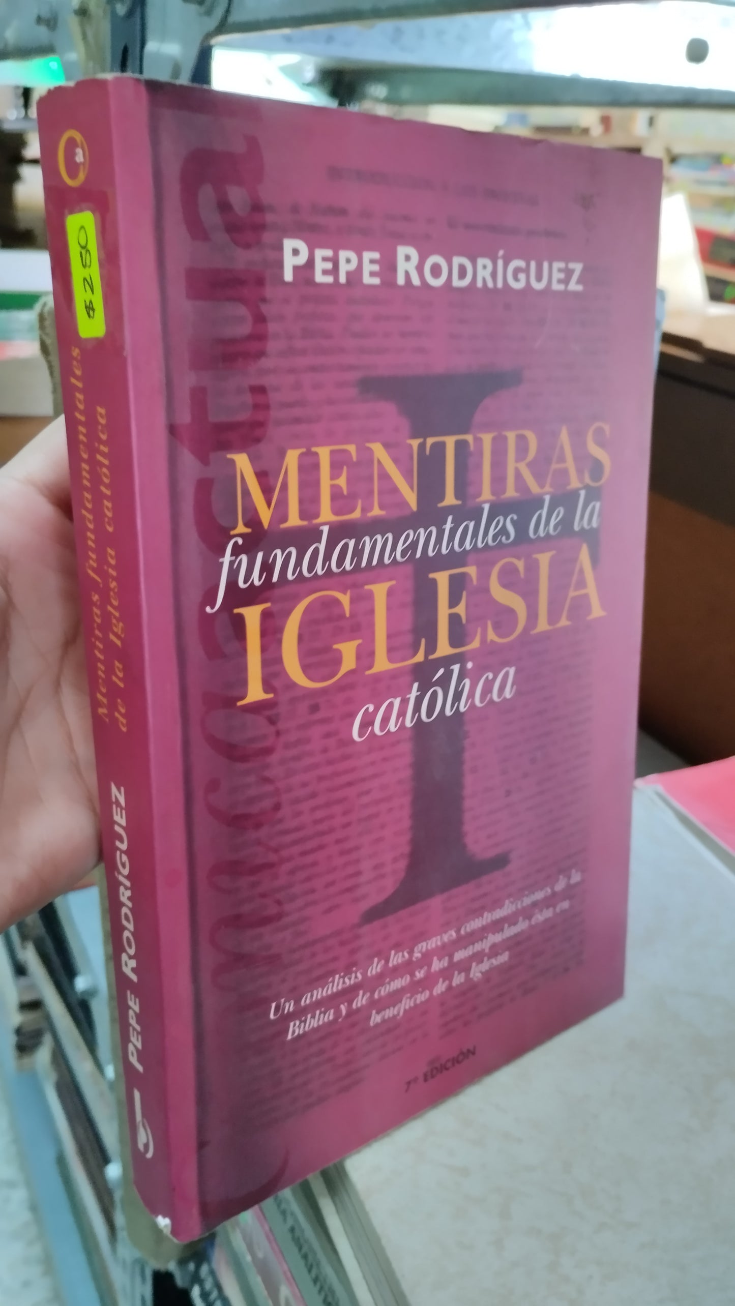 MENTIRAS FUNDAMENTALES DE LA IGLESIA CATOLICA POR PEPE RODRÍGUEZ LIBRO USADO RELIGION ALDAMA