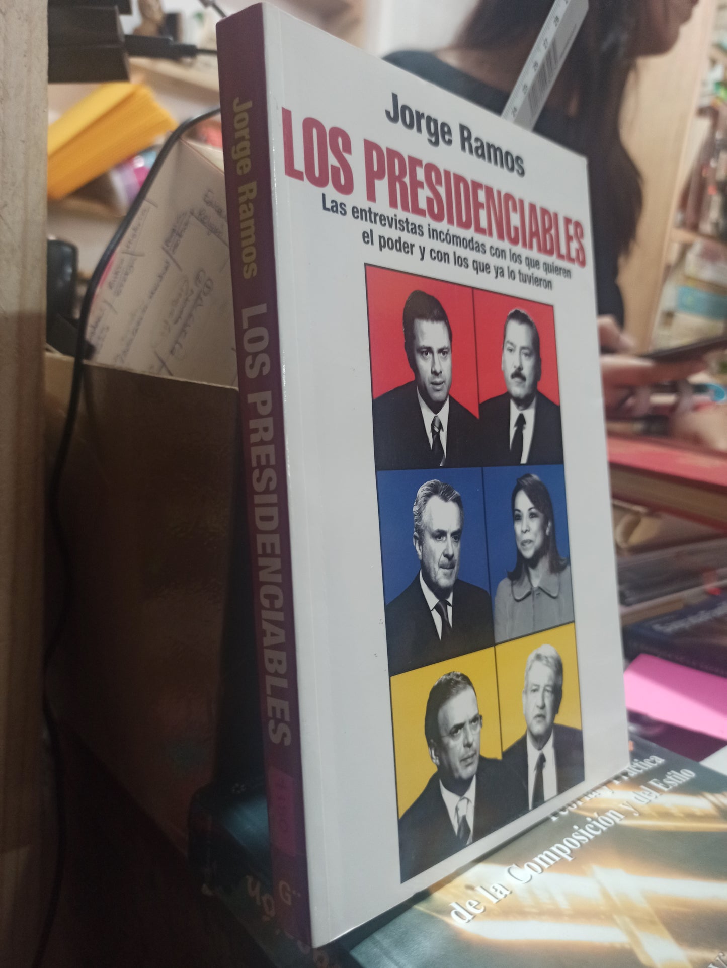 LOS PRESIDENCIALES POR JORGE RAMOS USADO POLITICA JUÁREZ