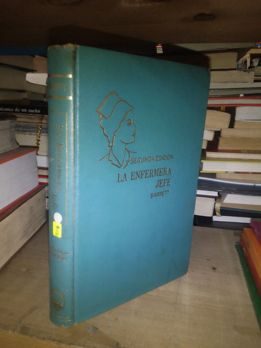 LA ENFERMERA JEFE POR BARRETT USADO MEDICINA LITERARIO 207