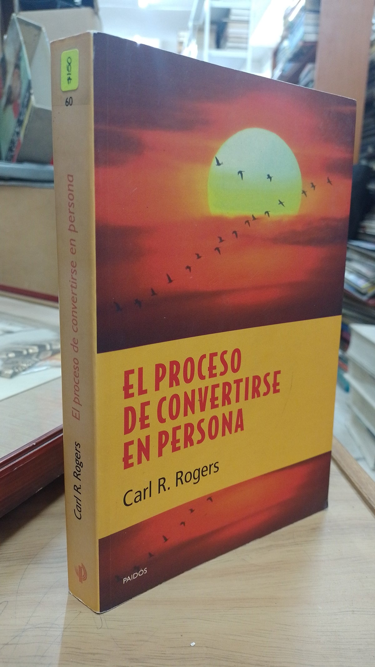 EL PROCESO DE CONVERTIRSE EN PERSONA POR CARL ROGERS USADO PSICOLOGIA JUAREZ 515