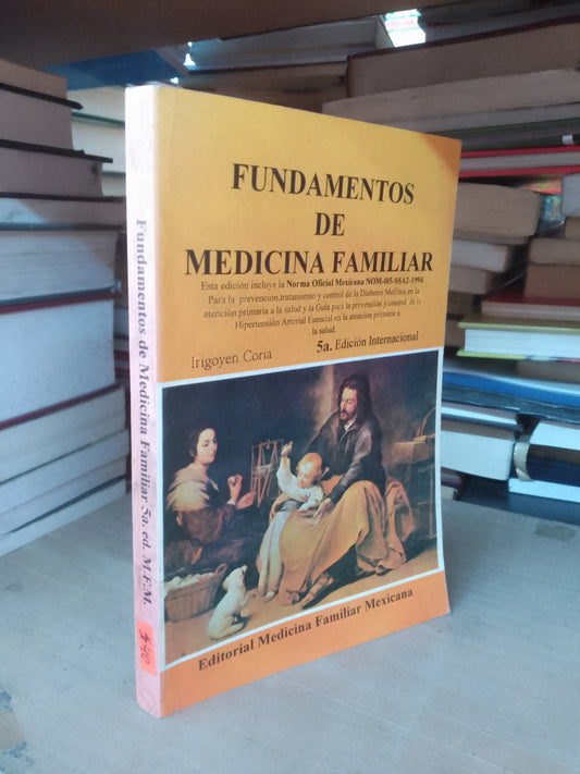 FUNDAMENTOS DE MEDICINA FAMILIAR POR IRIGOYEN CORIA USADO MEDICINA LITERARIO 207