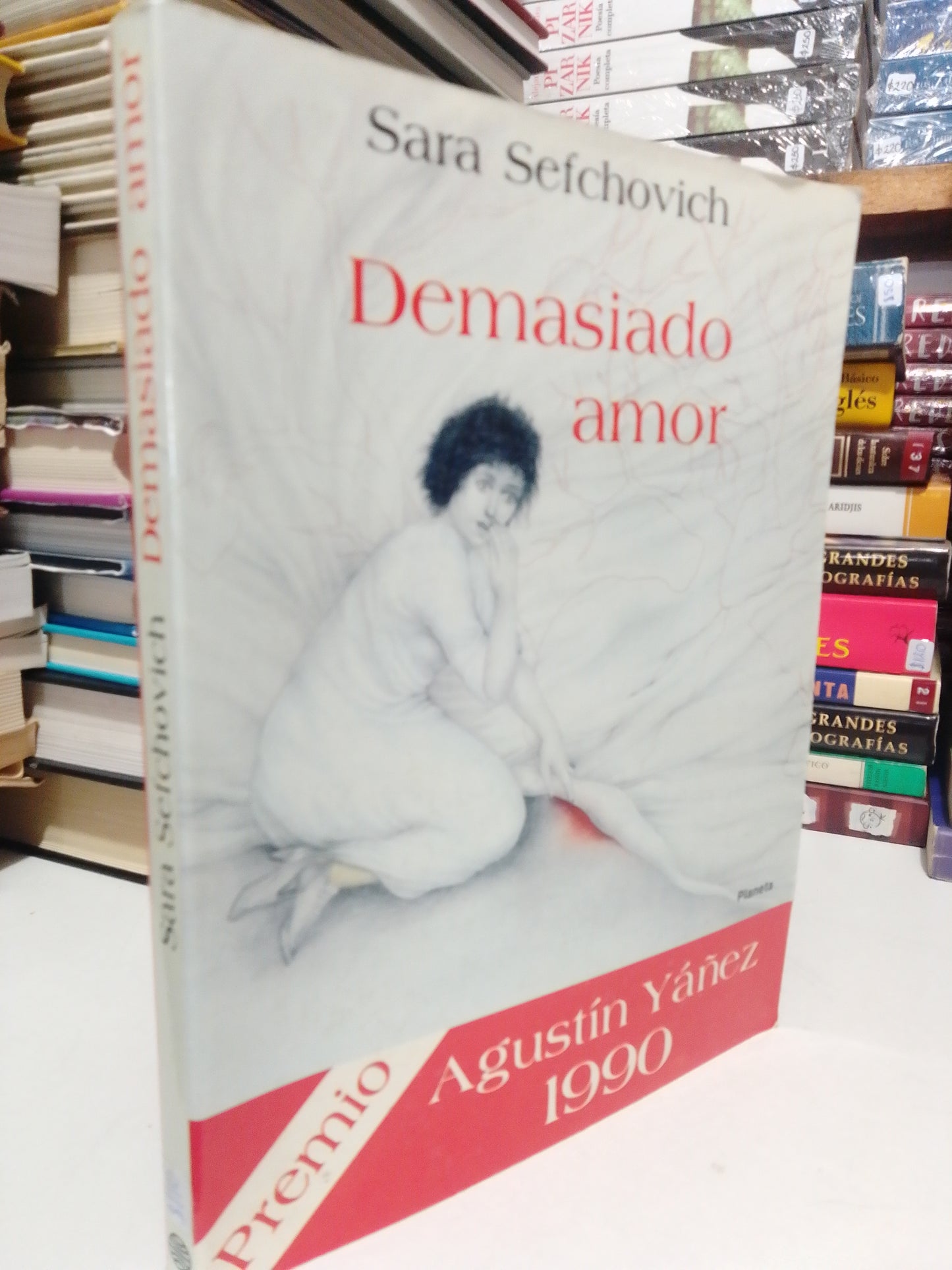 DEMASIADO AMOR POR SARA SEFCHOVICH USADO NOVELA JUÁREZ