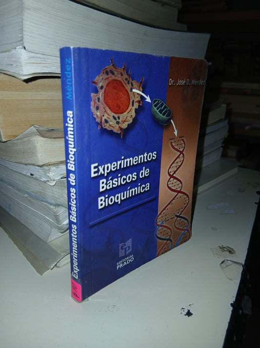 EXPERIMENTOS BÁSICOS DE BIOQUÍMICA POR JOSÉ D. MÉNDEZ USADO QUÍMICA LITERARIO 207