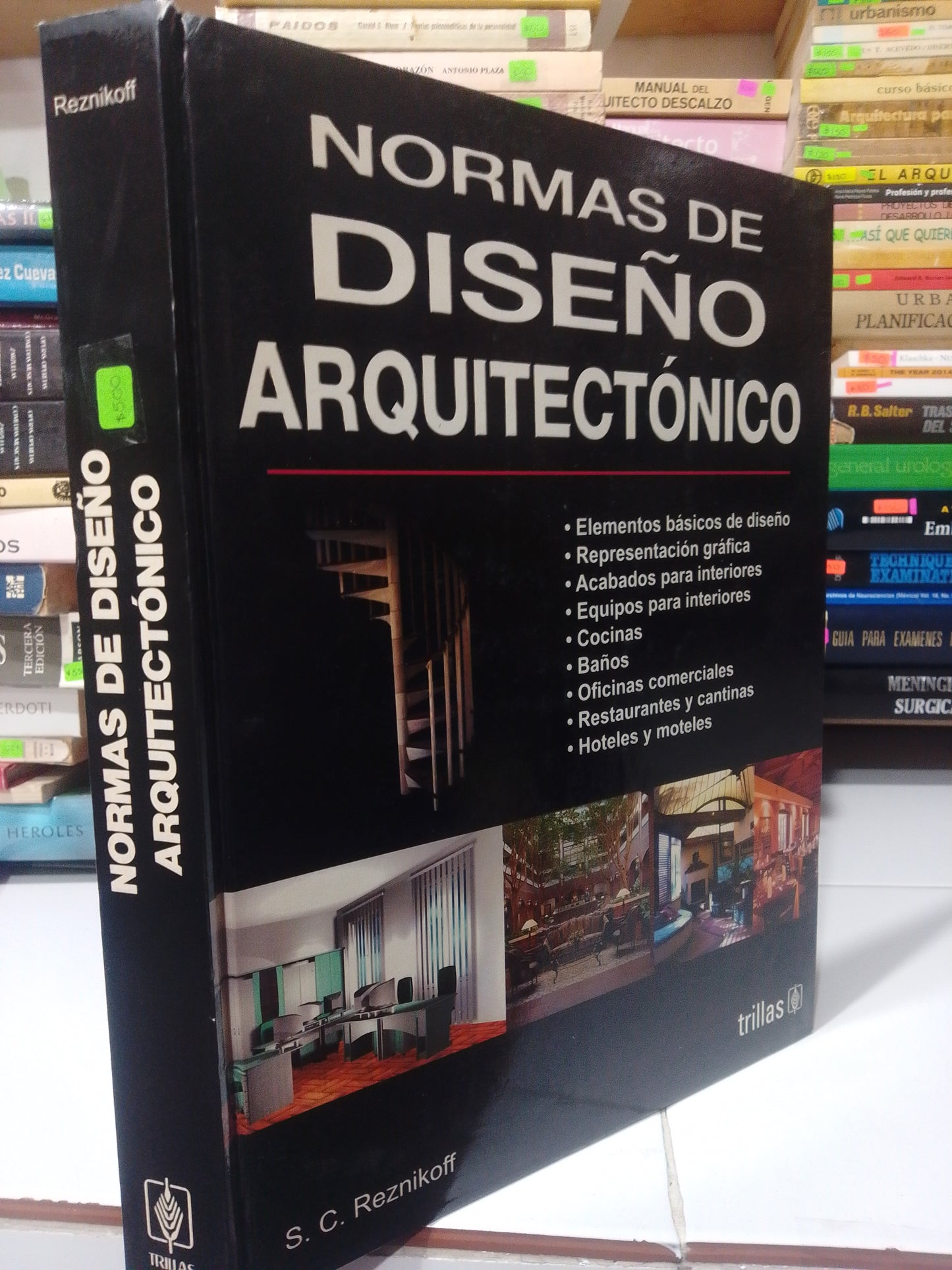 NORMAS DE DISEÑO ARQUITECTONICO POR S.C. REZNIKOFF USADO ARQUITECTURA JUAREZ