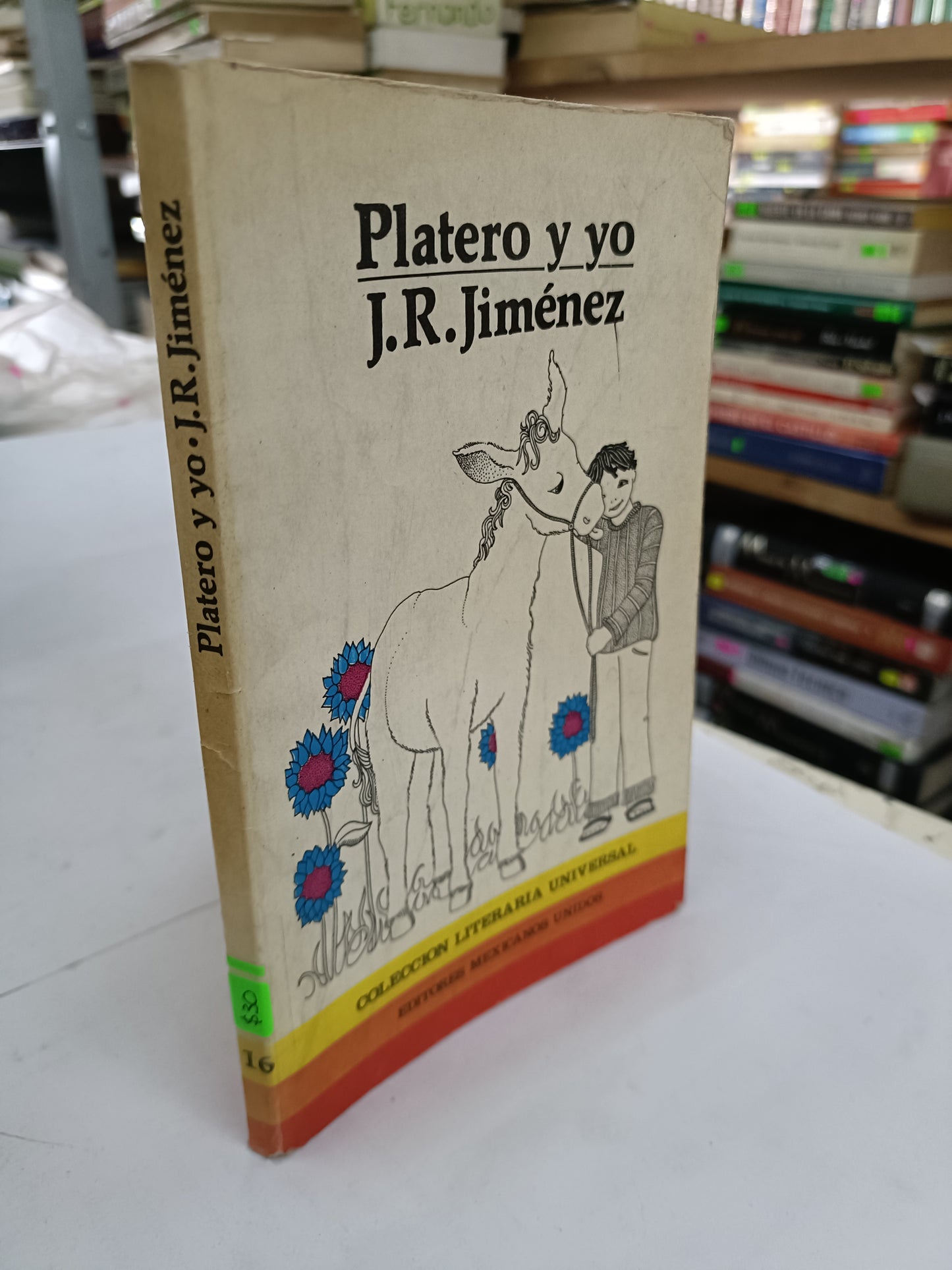 PLATERO Y YO POR J. R. JIMENEZ USADO NOVELA  LITERARIO 207