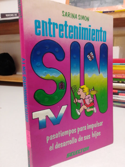ENTRETENIMIENTO SIN TV POR SARINA SIMON USADO INFANTIL JUAREZ