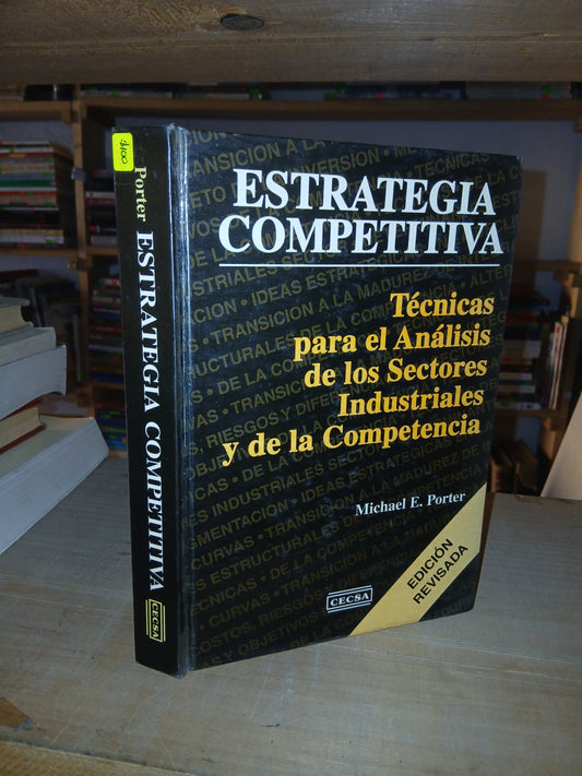 ESTRATEGIA COMPETITIVA POR MICHAEL E. PORTER USADO ADMINISTRACIÓN LITERARIO 207