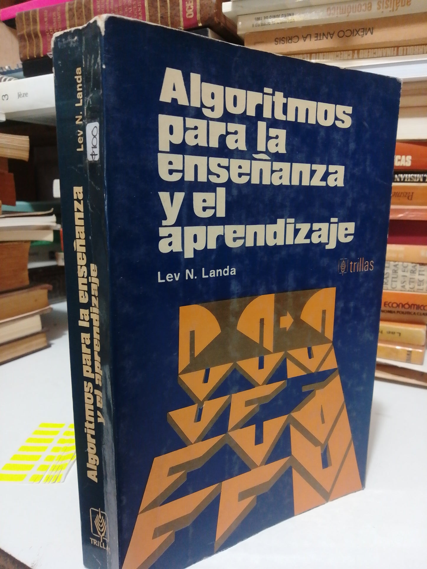 ALGORITMOS PARA LA ENSEÑANZA Y EL APRENDIZAJE POR LEFT N. ANDA USADO PSICOLOGIA JUAREZ