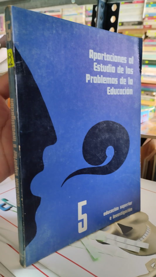 APORTACIONES AL ESTUDIO DE LOS PROBLEMAS DE LA EDUCACION POR LA SEP LIBRO USADO EDUCACIÓN ALDAMA