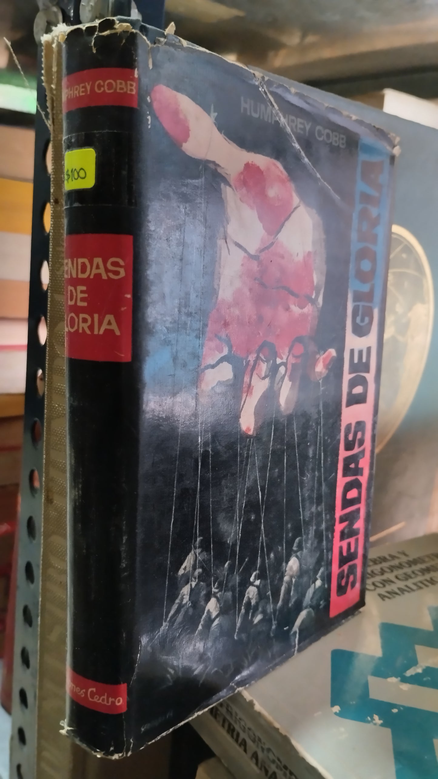SENDAS DE GLORIA POR HUMPHREY COBB LIBRO USADO NOVELAS ALDAMA