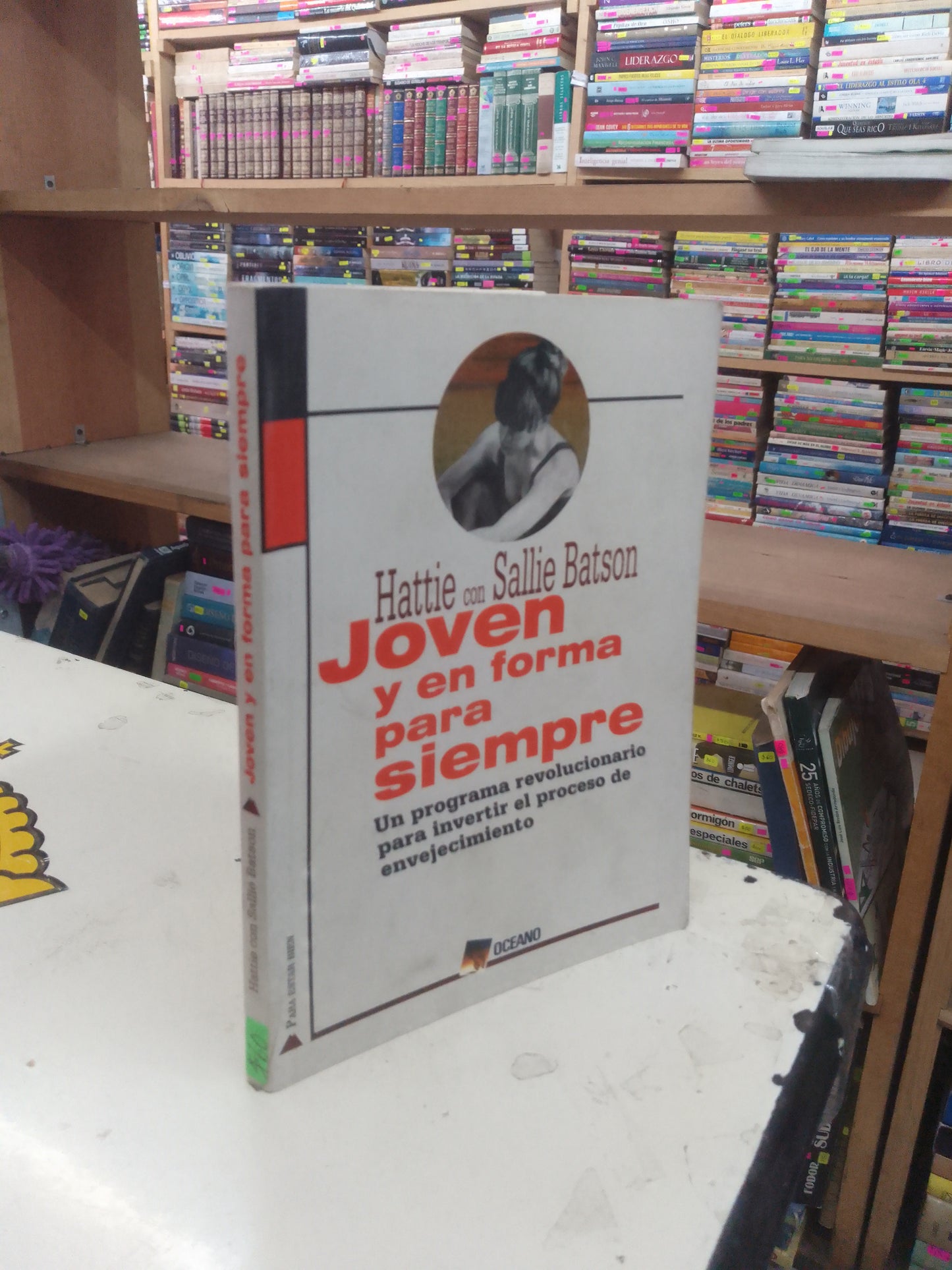 JOVEN Y EN FORMA PARA SIEMPRE POR HATTIE CON SALLIE BATSON USADO NUTRICIÓN LITERARIO 207