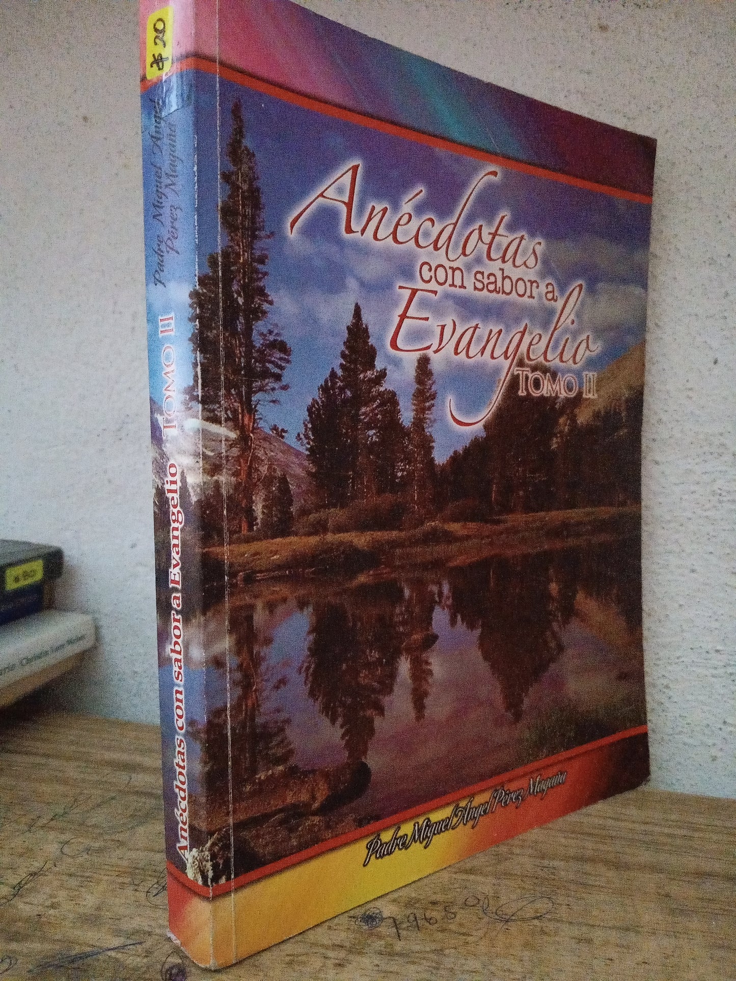 ANECDOTAS CON SABOR A EVANGELIO TOMO II USADO RELIGION LITERARIO 305