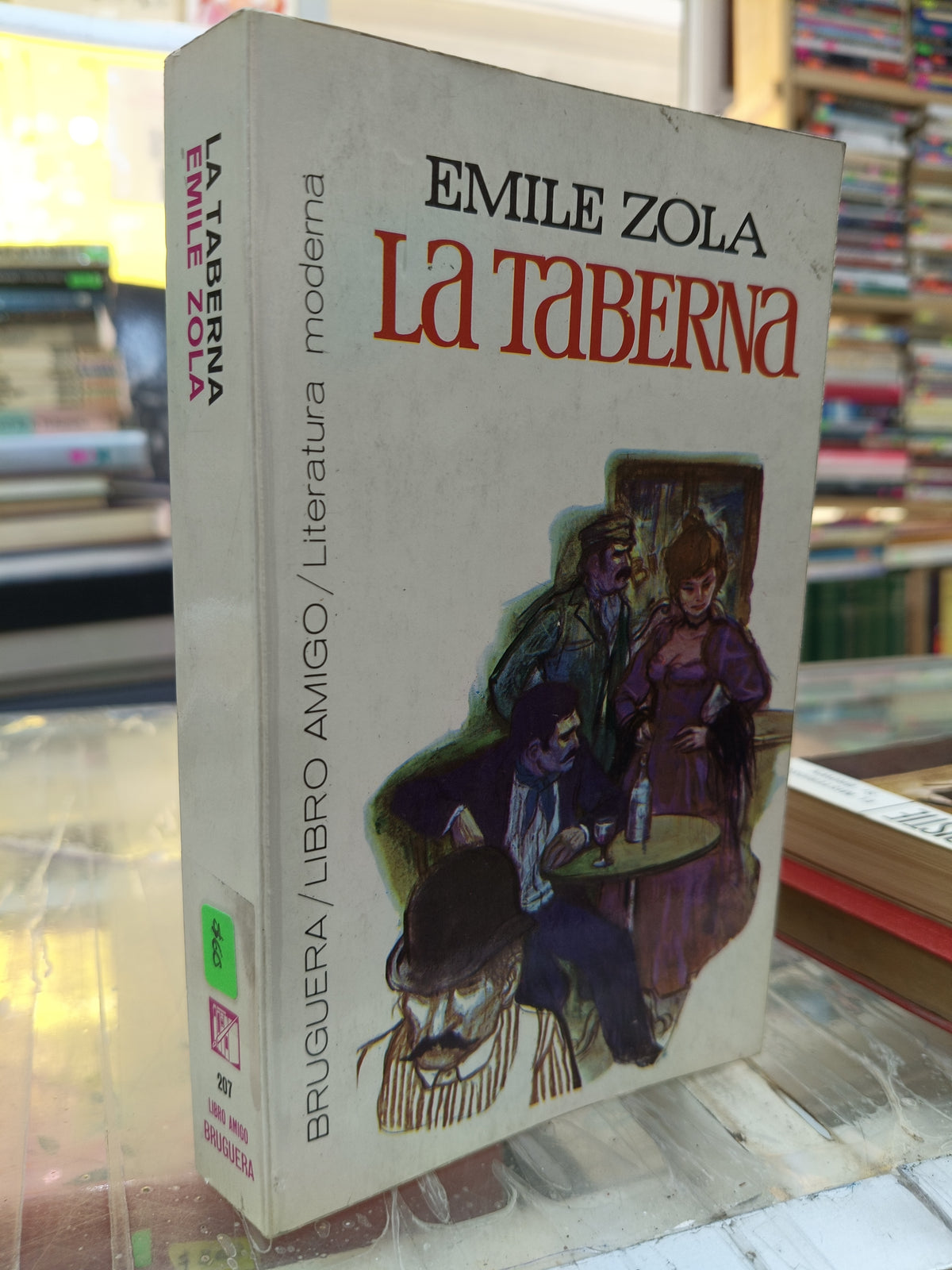 LA TABERNA POR EMILE ZOLA USADO NOVELA JUAREZ 507