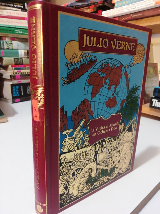 LA VUELTA AL MUNDO EN OCHENTA DIAS POR JULIO VERNE USADO NOVELA JUÁREZ