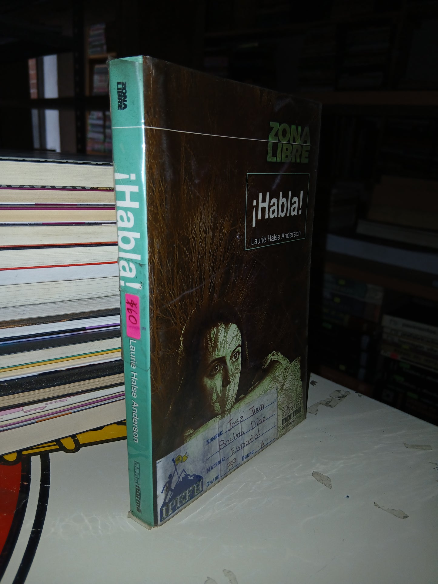 ¡HABLA! POR LAURIE HALSE ANDERSON USADO NOVELA LITERARIO 207