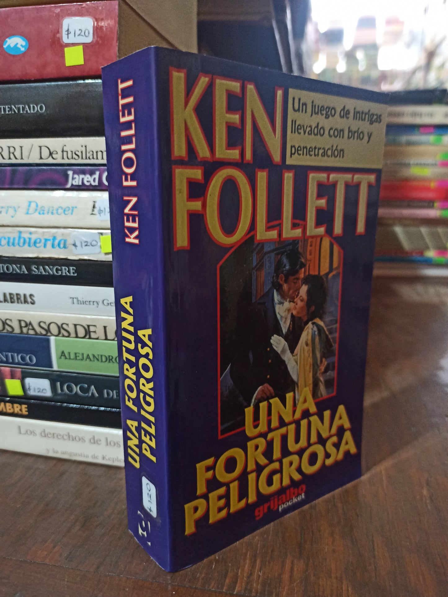 UNA FORTUNA PELIGROSA POR KEN FOLLETT USADO NOVELAS ALDAMA