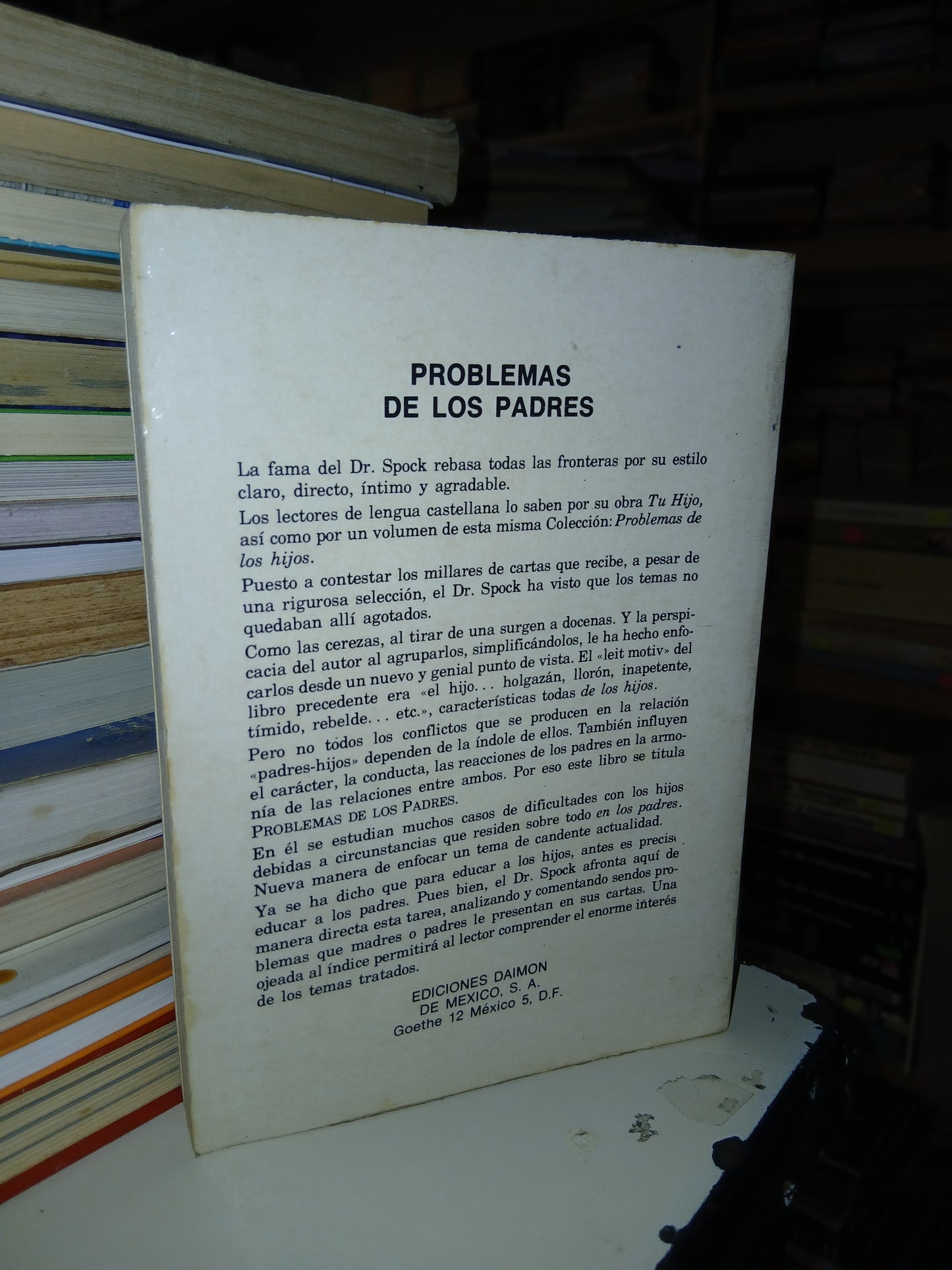 PROBLEMAS DE LOS PADRES POR BENJAMIN SPOCK USADO SUPERACIÓN PERSONAL LITERARIO 207