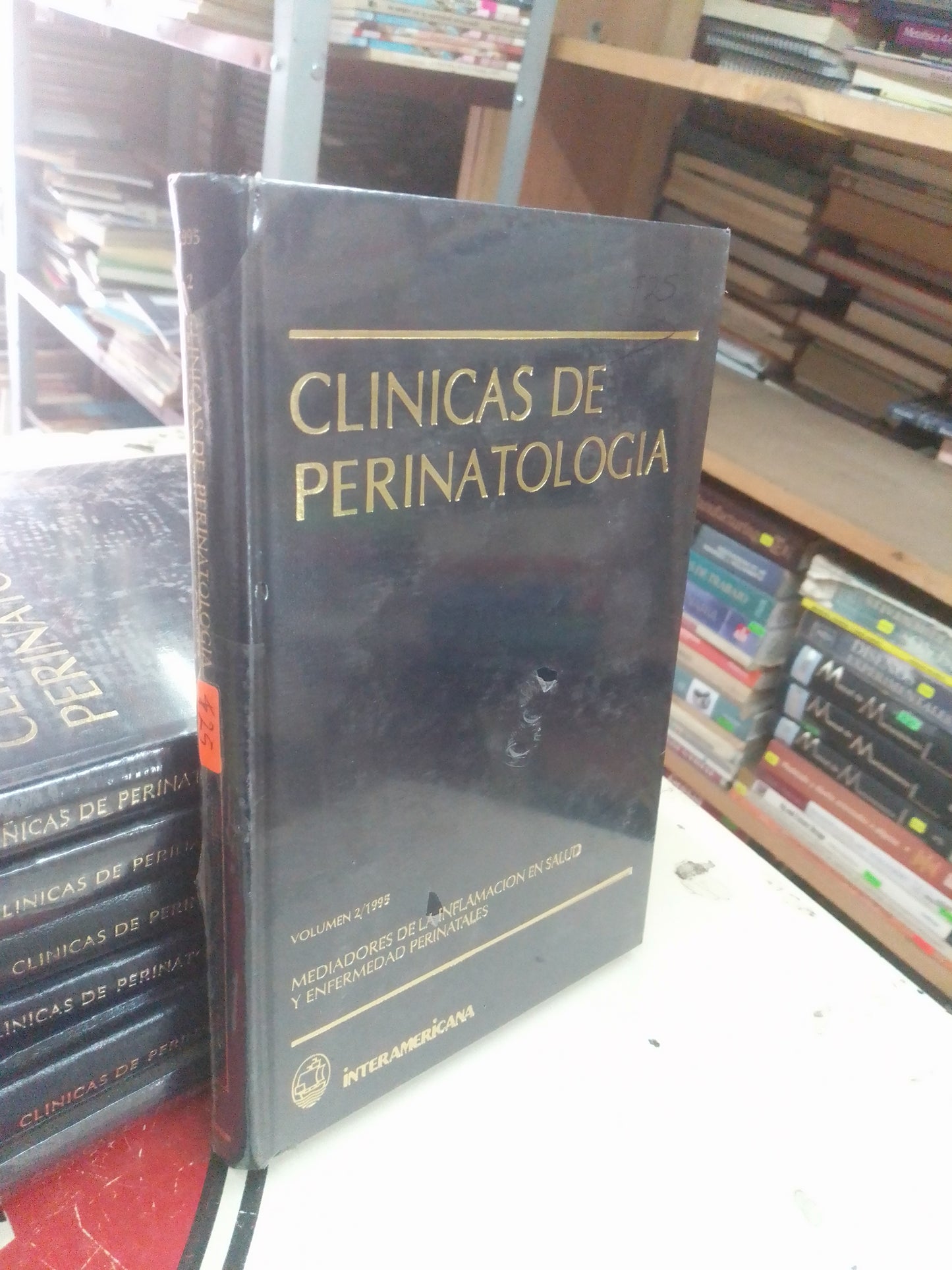 CLÍNICAS DE PERINATOLOGÍA VOLUMEN 2/1995:  MEDIADORES DE LA INFLAMACIÓN EN SALUD Y ENFERMEDAD PERINATALES USADO MEDICINA LITERARIO 207