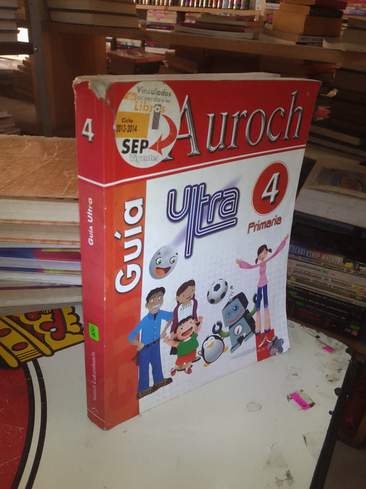 GUIA ULTRA (4 PRIMARIA) USADO EDUCACIÓN LITERARIO 207