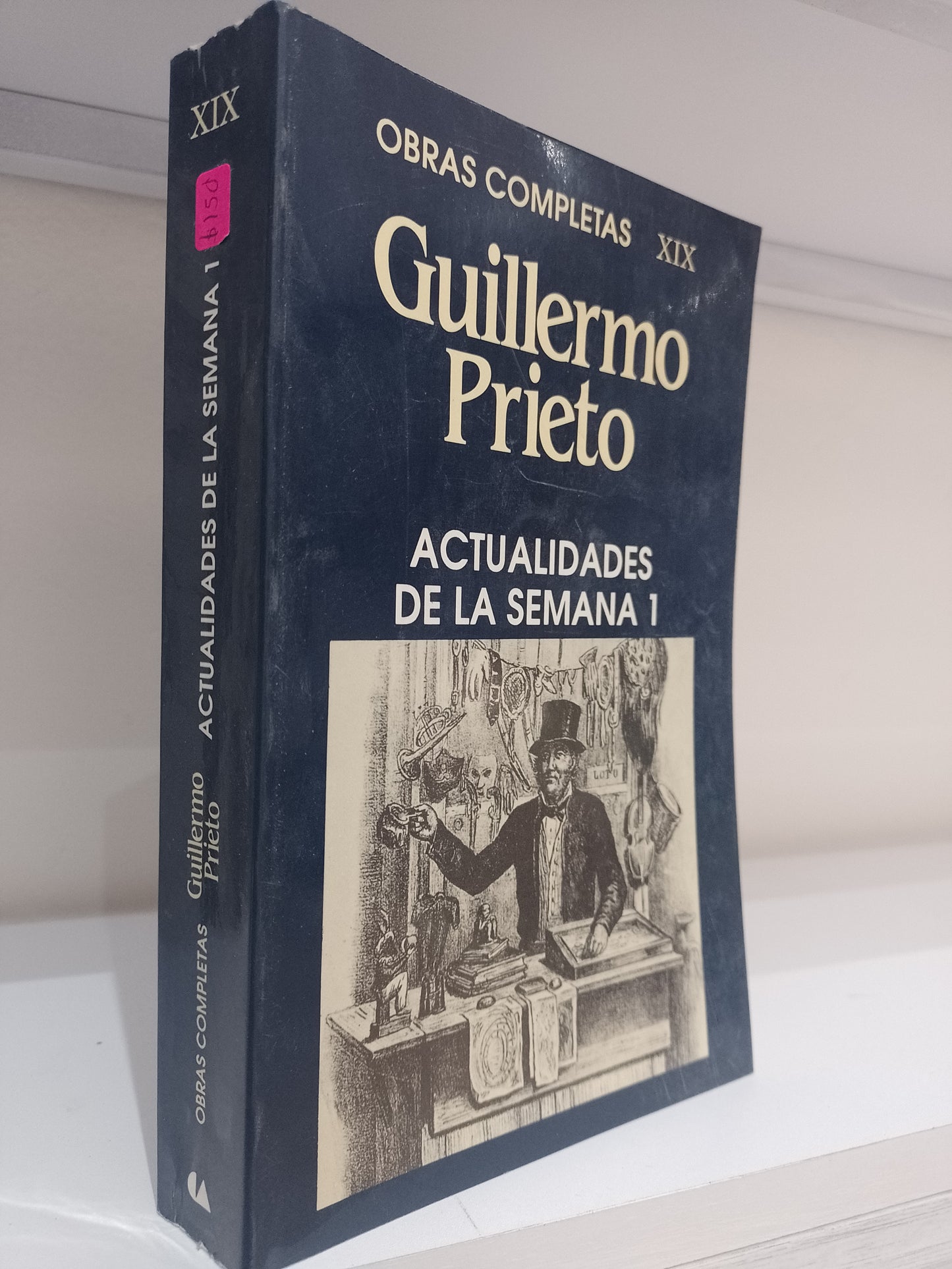 ACTUALIDADES DE LA SEMANA 1 POR GUILLERMO PRIETO USADO NOVELA JUAREZ 515