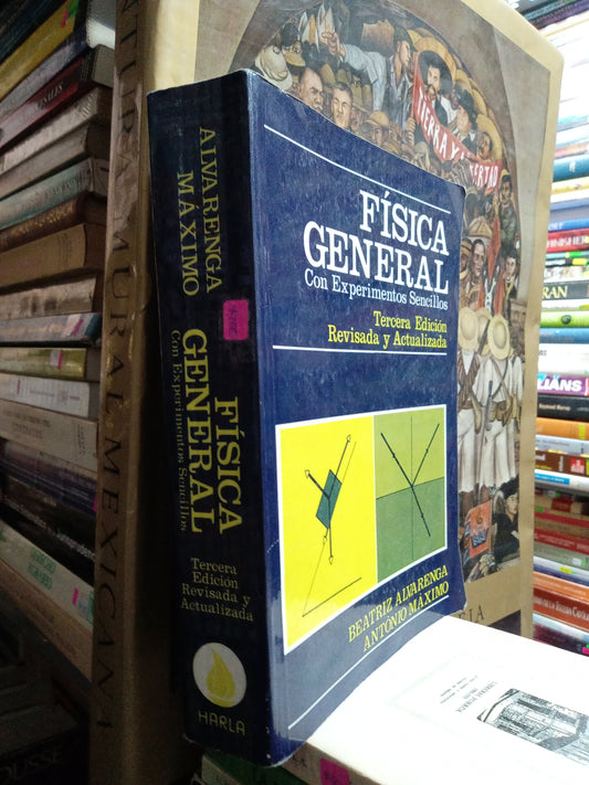 FISICA GENERAL CON EXPERIMENTOS SENCILLOS POR BEATRIZ ALVARENGA USADO FISICA JUAREZ
