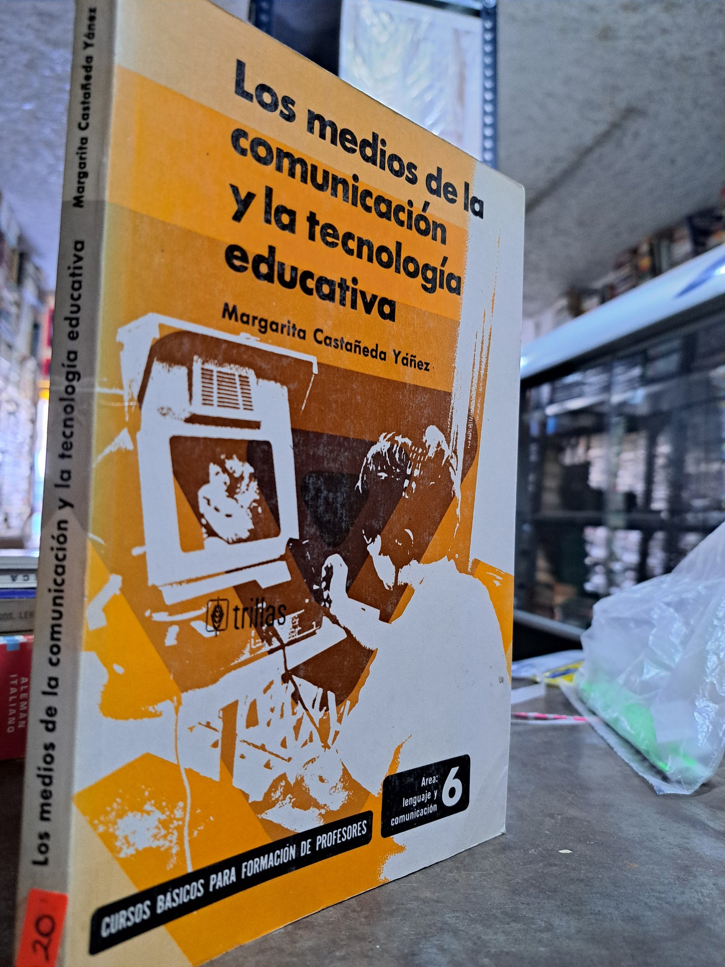 LOS MEDIOS DE LA COMUNICACIÓN Y LA TECNOLOGÍA EDUCATIVA MARGARITA CASTAÑEDA YÁÑEZ USADO EDUCACIÓN ALDAMA