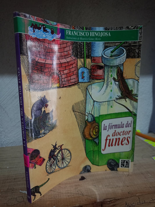 LA FORMULA DEL DOCTOR FUNES POR FRANCISCO HINOJOSA USADO INFANTIL LITERARIO 305