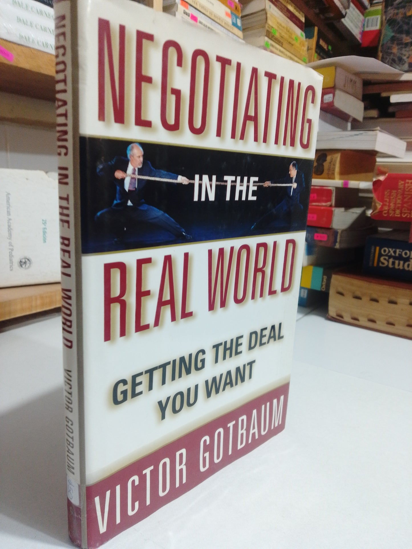 NEGOTIATING IN THE REAL WORLD POR VICTOR GOTBAUM USADO IDIOMAS JUAREZ