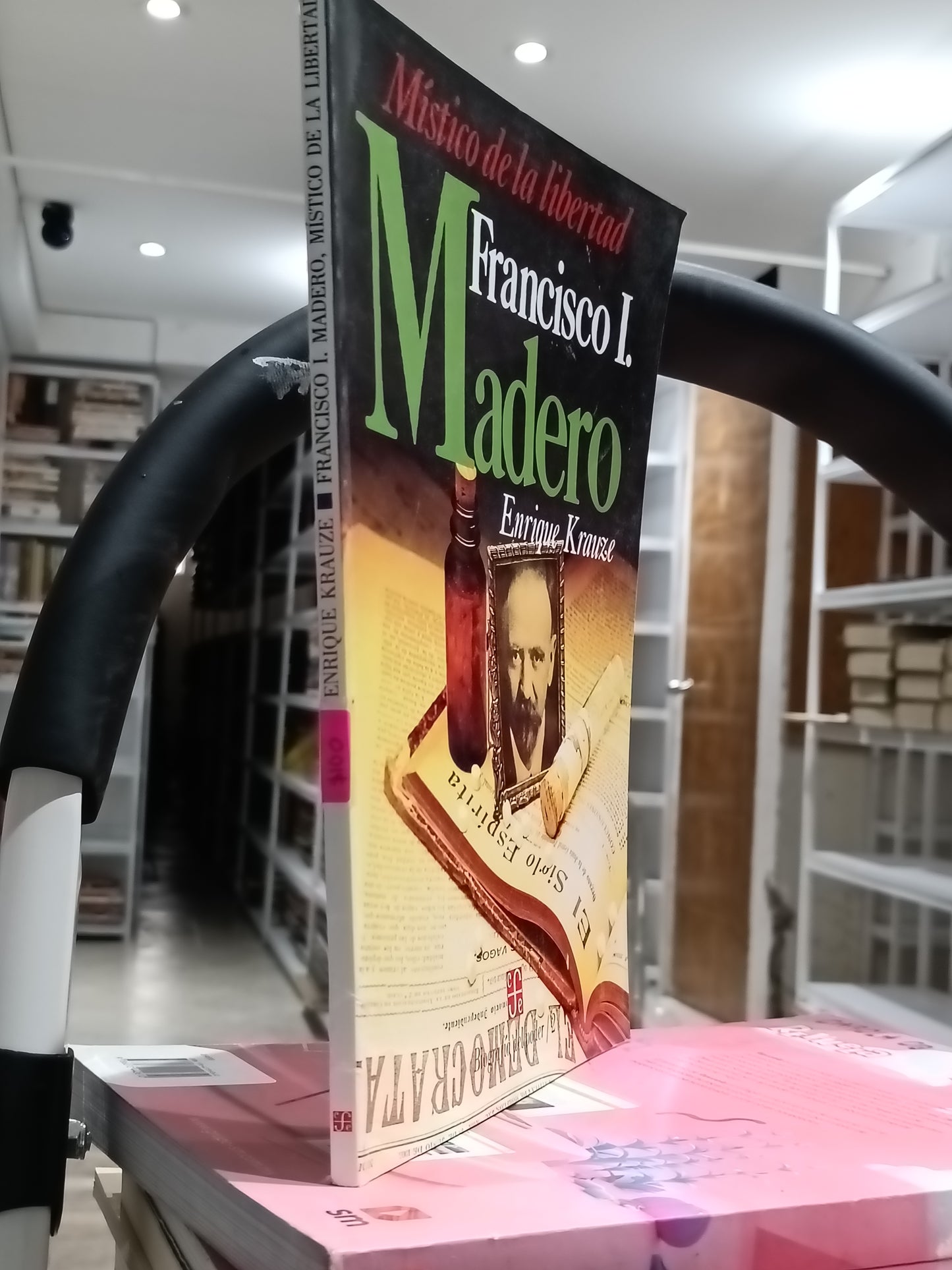 FRANCISCO I MADERO MISTICO DE LA LIBERTAD POR ENRIQUE KRAUSE USADO HISTORIA JUAREZ 515