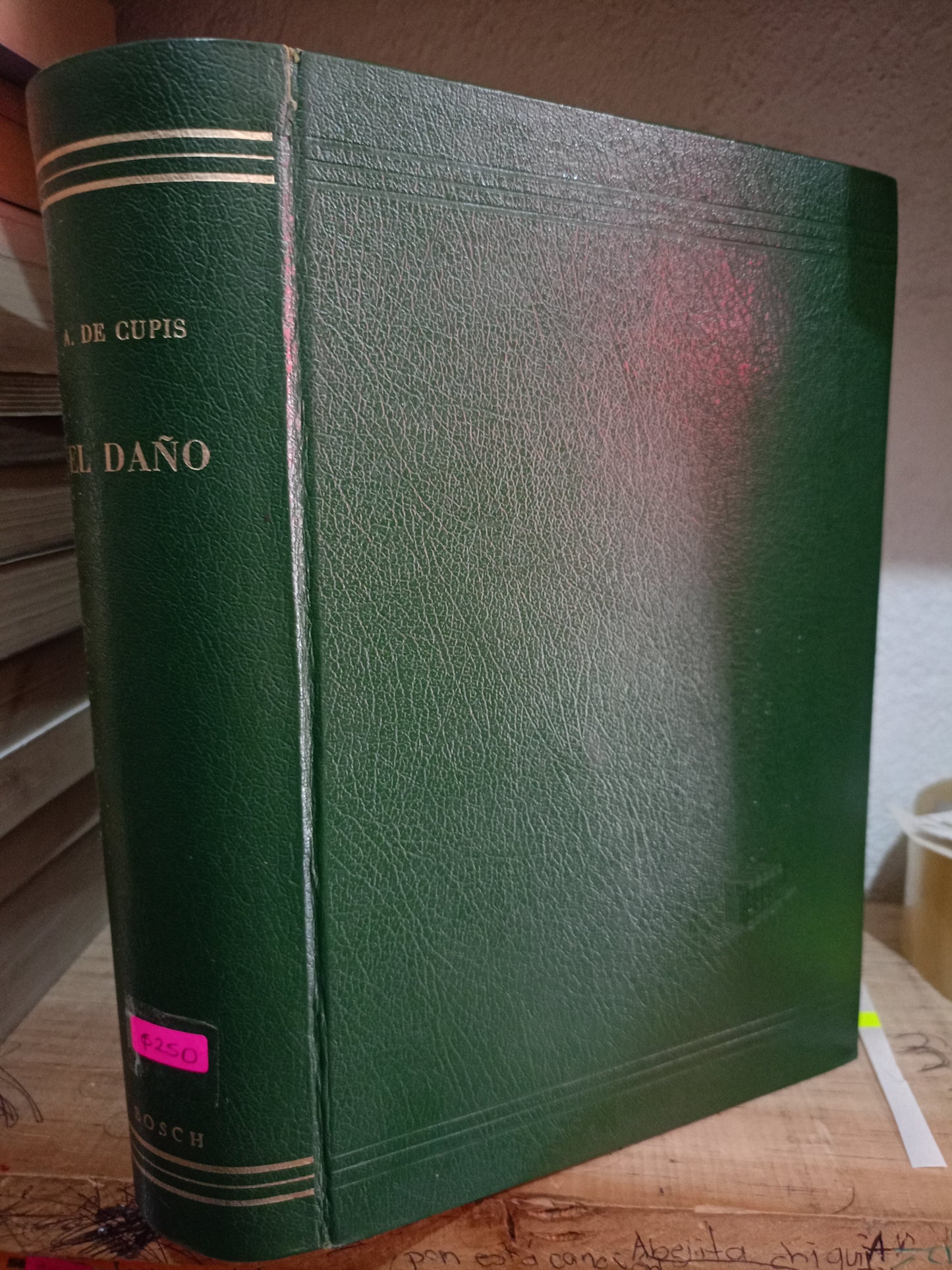 EL DAÑO POR ADRIANO DE CUPIS USADO DERECHO LITERARIO 305