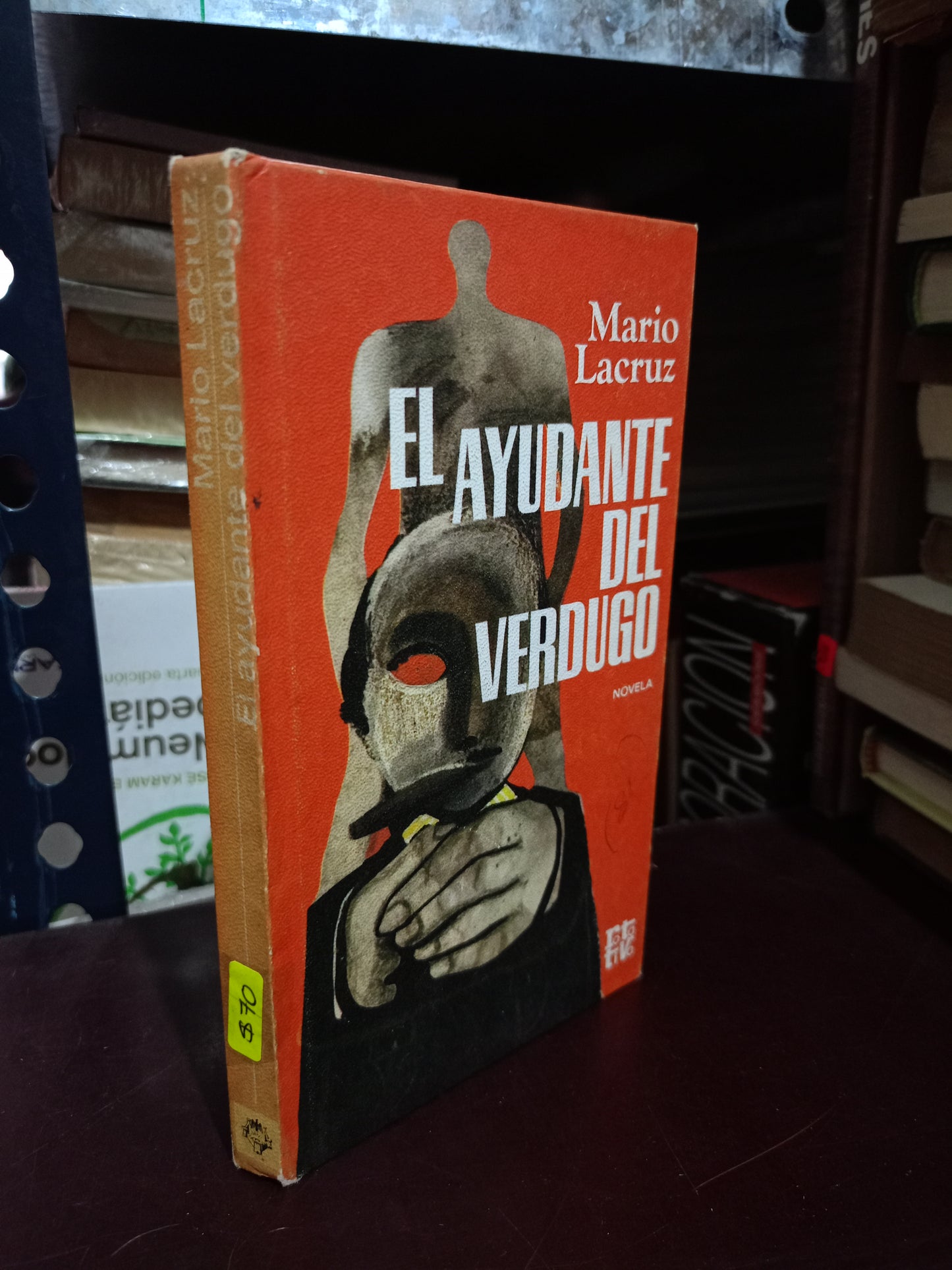 EL AYUDANTE DEL VERDUGO POR MARIO LACRUZ USADO NOVELA LITERARIO 305