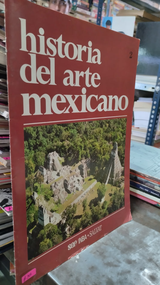 HISTORIA DEL ARTE MEXICANO 2 LIBRO USADO ARTE ALDAMA
