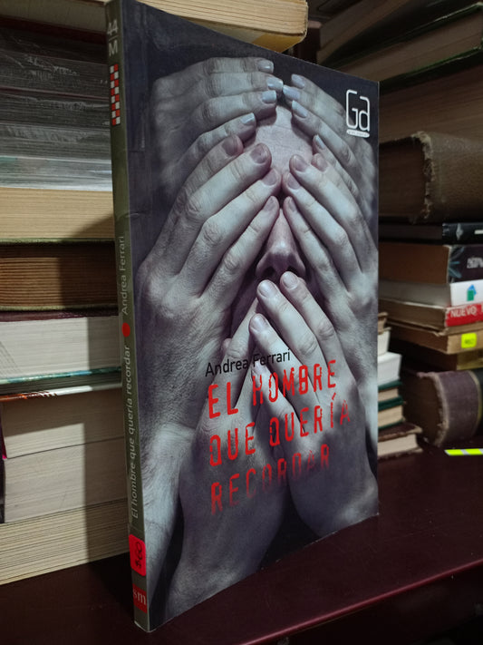 EL HOMBRE QUE QUERÍA RECORDAR POR ANDREA FERRARI USADO NOVELA LITERARIO 305