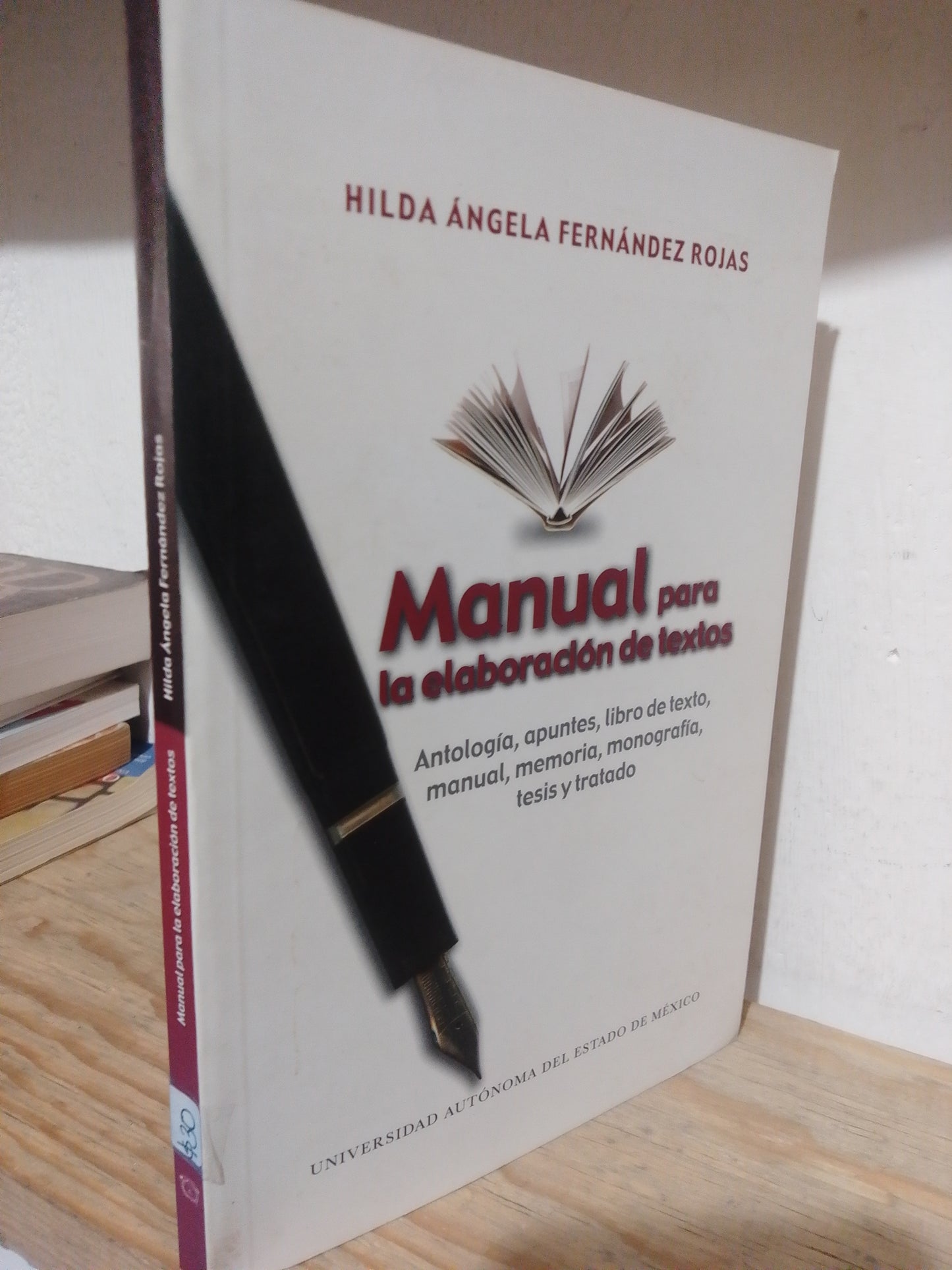 MANUAL PARA LA ELABORACION DE TEXTOS POR HILDA ANGELA FERNANDEZ ROJAS USADO EDUCACION JUAREZ