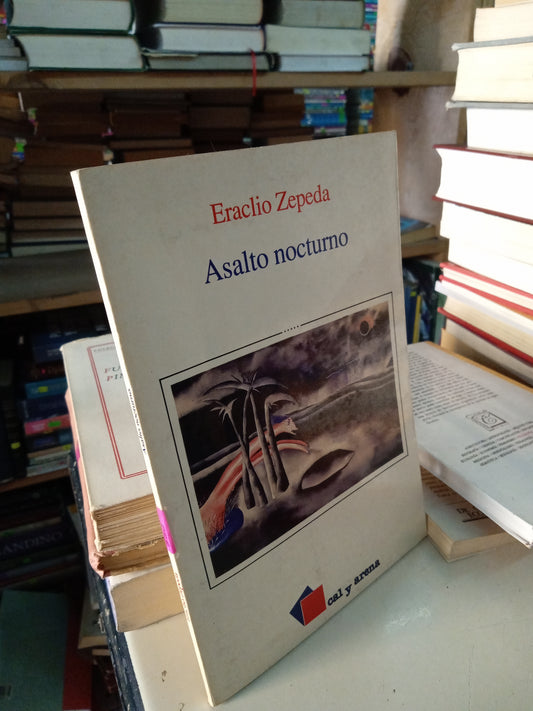 ASALTO NOCTURNO POR ERACLIO ZEPEDA USADO NOVELA LITERARIO 207