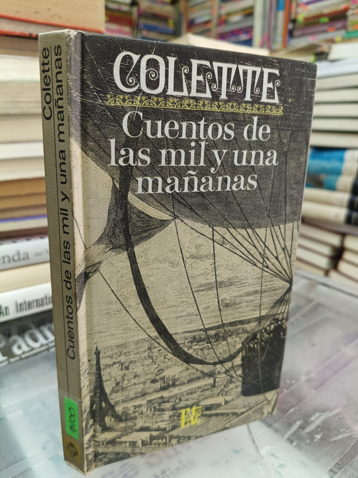 CUENTOS DE LAS MIL Y UNA MAÑANA POR COLETTE USADO NOVELA JUAREZ 515
