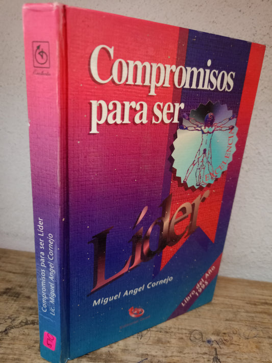 COMPROMISOS PARA SER LÍDER POR MIGUEL ÁNGEL CORNEJO USADO ADMINISTRACIÓN LITERARIO 305
