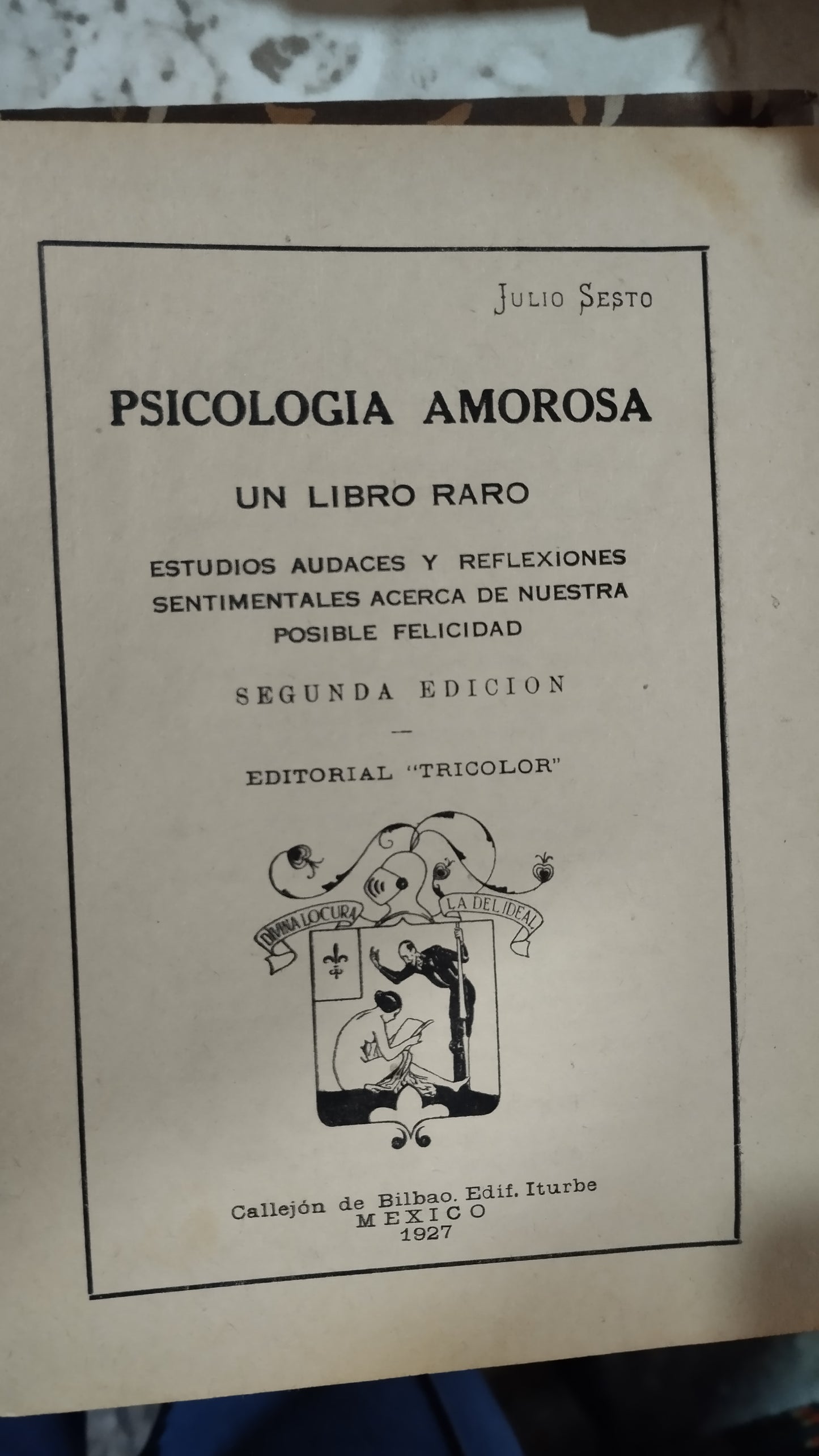 PSICOLOGIA AMOROSA POR JULIO SESTO LIBRO USADO ANTIGUO ALDAMA