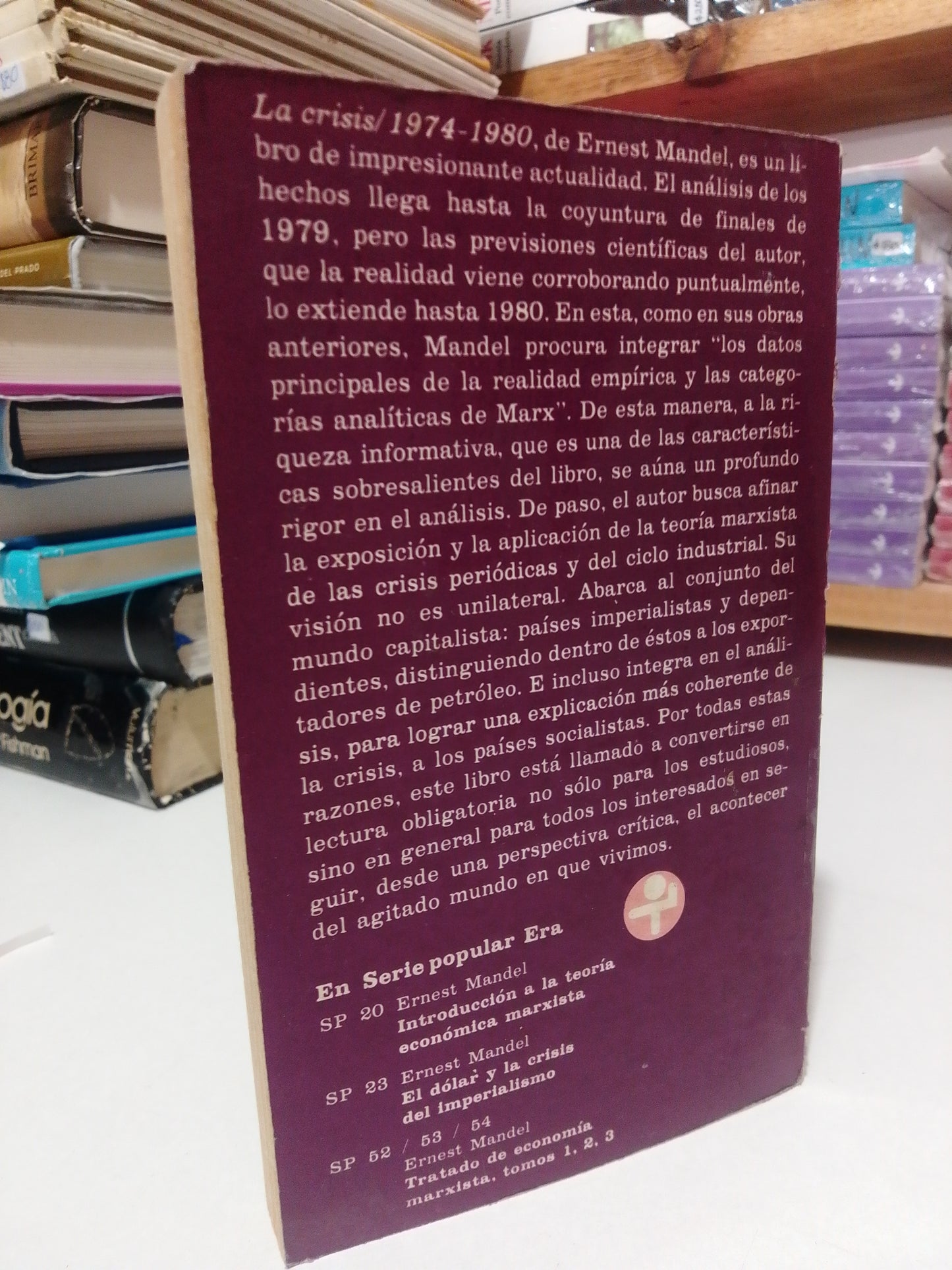 LA CRISIS POR ERNEST MANDEL USADO HISTORIA JUÁREZ
