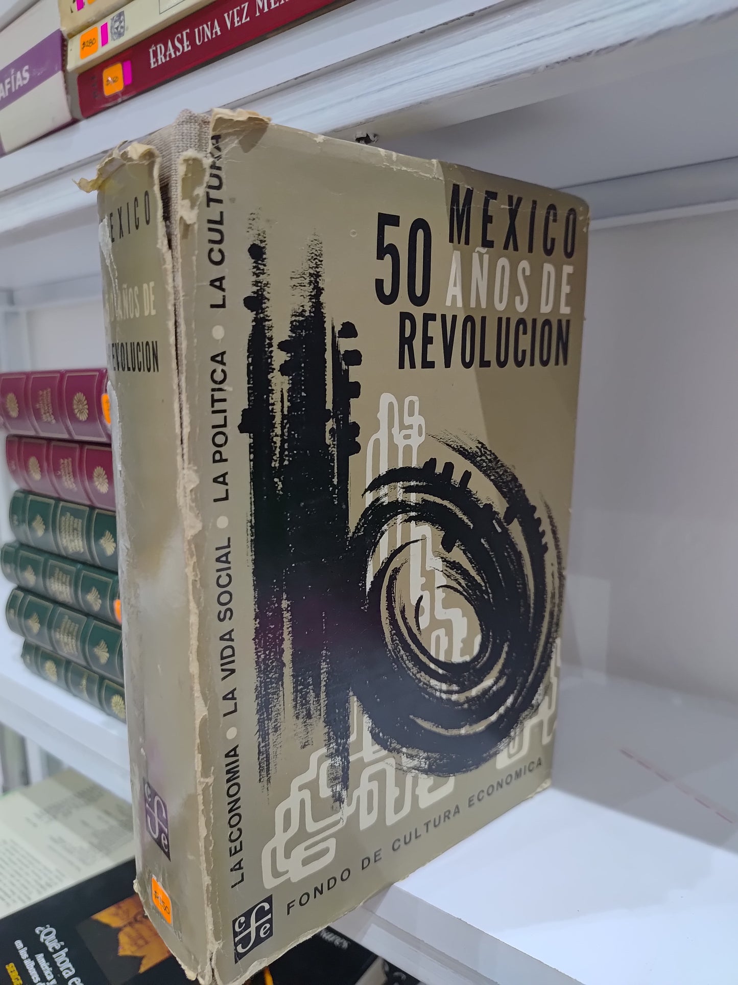 MEXICO 50 AÑOS DE REVOLUCION POR EDITORIAL FONDO DE CULTURA ECONOMICA USADO HISTORIA JUAREZ 515
