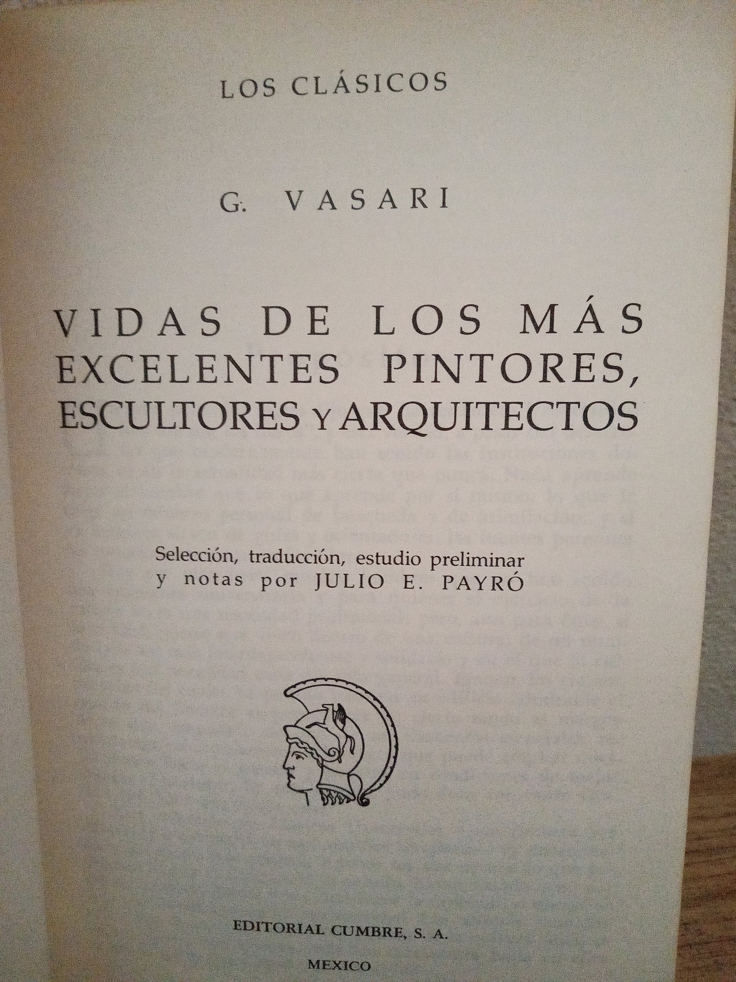 VIDAS DE LOS MAS EXCELENTES PINTORES ESCULTORES Y ARQUITECTOS VASARI USADO NOVELA LITERARIO 305