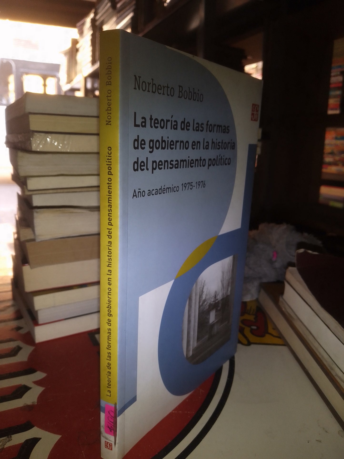 LA TEORIA DE LAS FORMAS DE GOBIERNO EN LA HISTORIA DEL PENSAMIENTO POLÍTICO POR NORBERTO BOBBIO USADO POLÍTICA LITERARIO 207