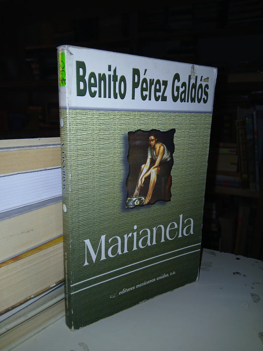 MARIANELA POR BENITO PÉREZ GALDÓS USADO NOVELA LITERARIO 207