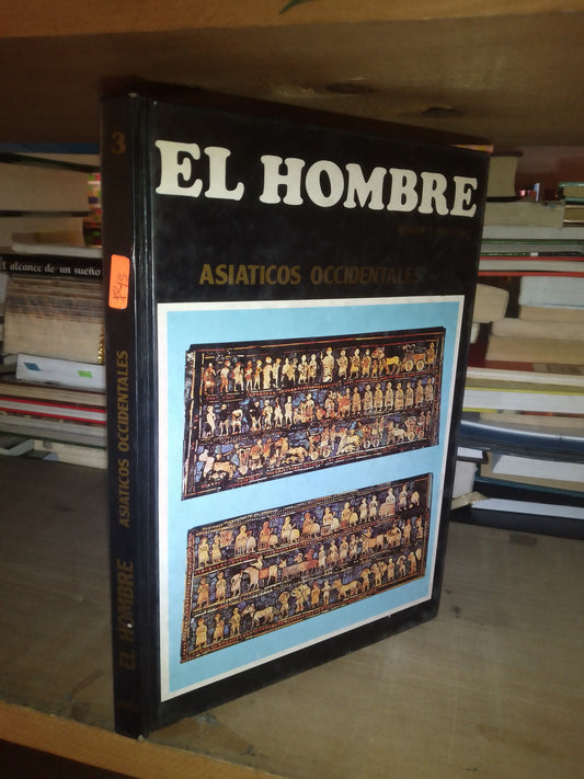EL HOMBRE: ASIÁTICOS OCCIDENTALES TOMO TRES COORDINADO POR LUIS MANUEL LAYNA Y JAVIER ARÓSTEGUI USADO HISTORIA LITERARIO 207