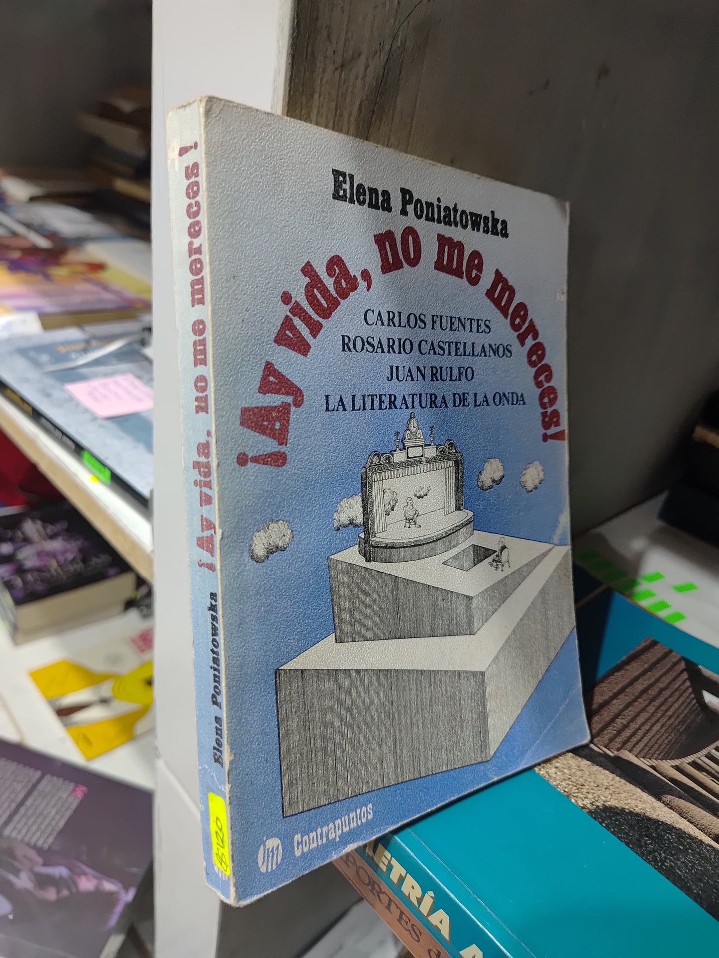AY VIDA, NO ME MERECES POR ELENA PONIATOWSKA USADO NOVELAS JUAREZ