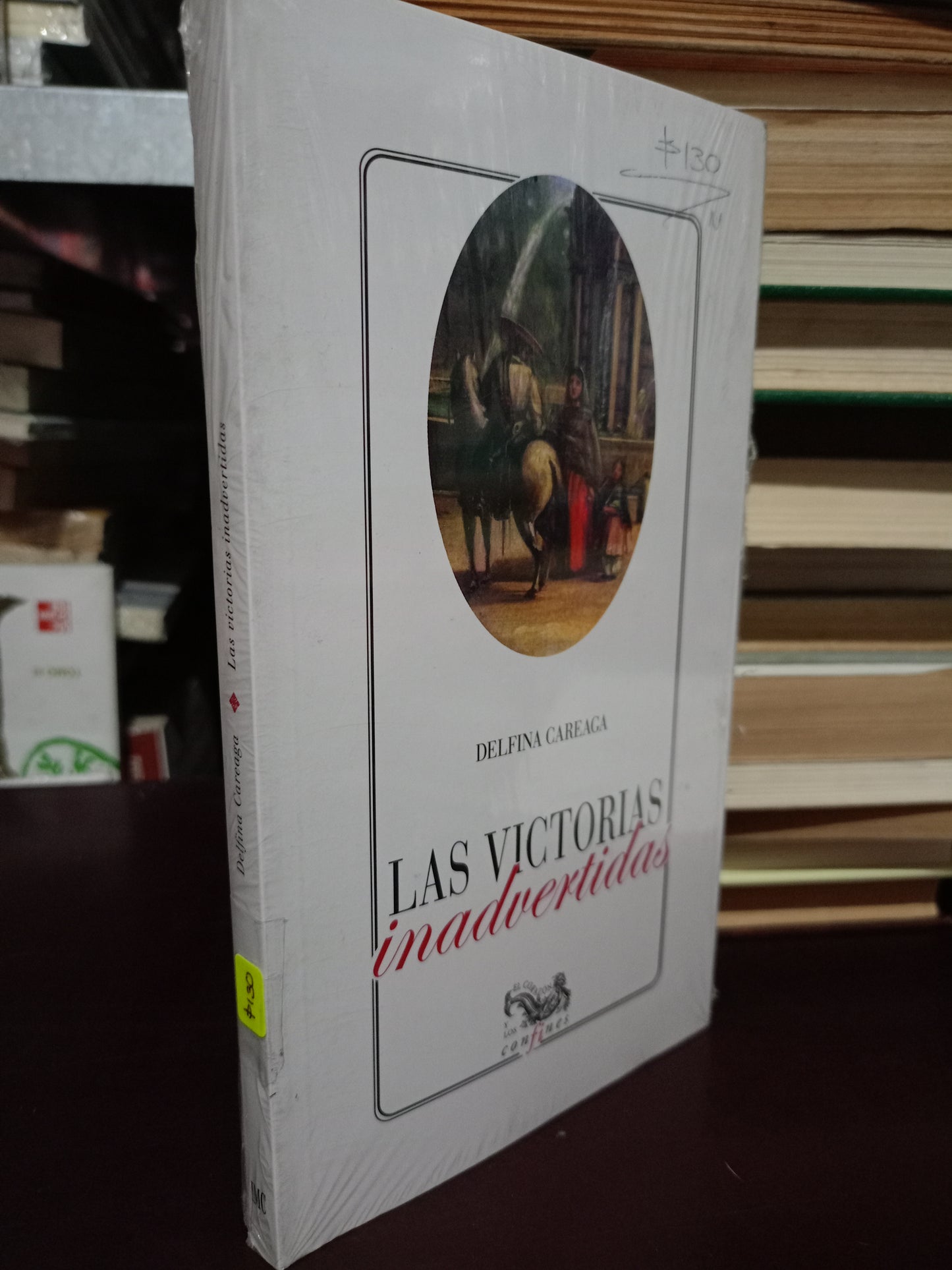 LAS VICTORIAS INADVERTIDAS POR DELFINA CAREAGA NUEVO LIBROS NUEVOS LITERARIO 305