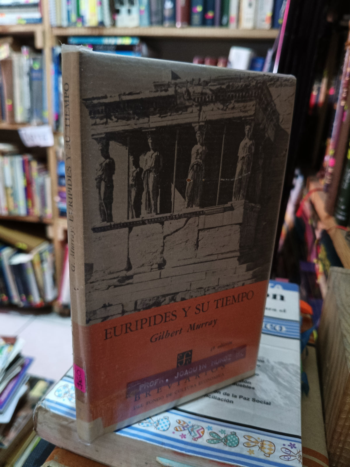 EURIPIDES Y SU TIEMPO GILBERT MURRAY BREVIARIOS USADO SOCIOLOGIA LITERARIO 305