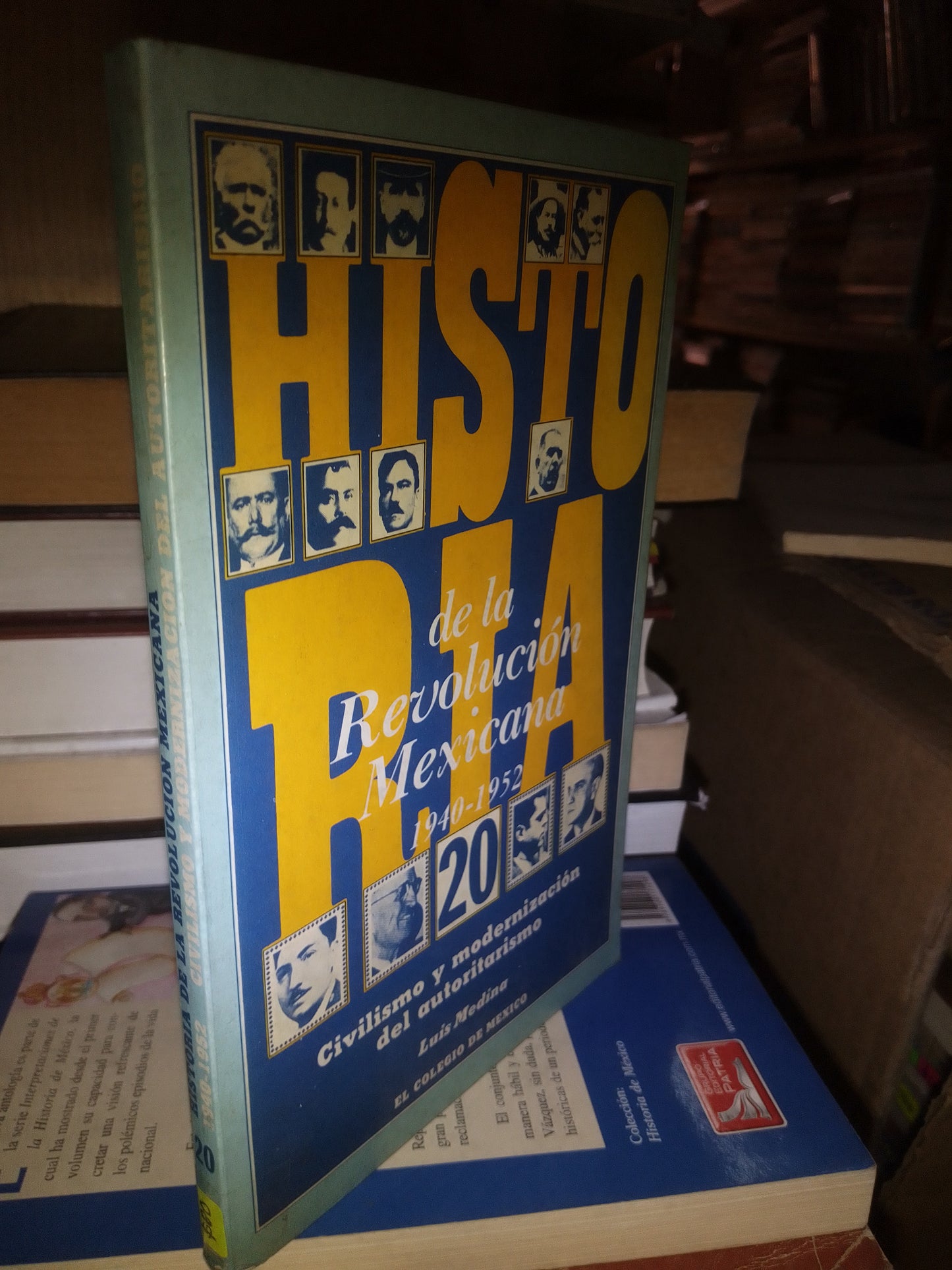HISTORIA DE LA REVOLUCIÓN MEXICANA 1940 1952 POR LUIS MEDINA USADO HISTORIA LITERARIO 207